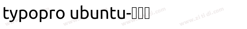 typopro ubuntu字体转换